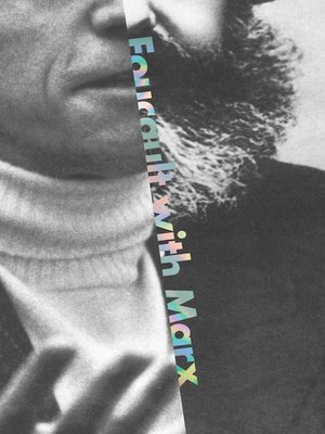 cover image of Foucault with Marx